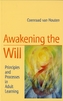 Awakening the Will