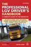 The Professional LGV Driver's Handbook