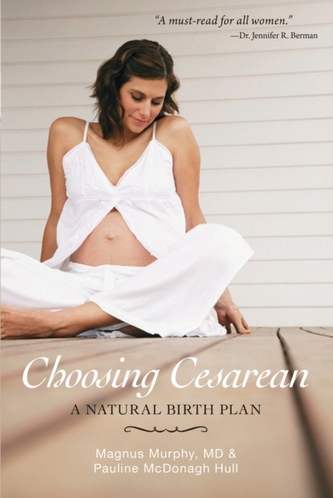 Choosing Cesarean