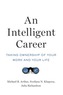 An Intelligent Career