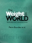 The Weight of the World
