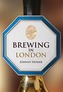Brewing in London