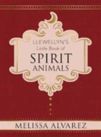 Llewellyn's Little Book of Spirit Animals