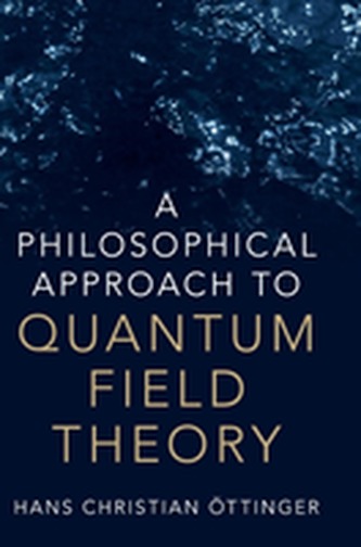 A Philosophical Approach to Quantum Field Theory