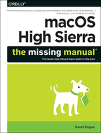 macOS High Sierra: The Missing Manual