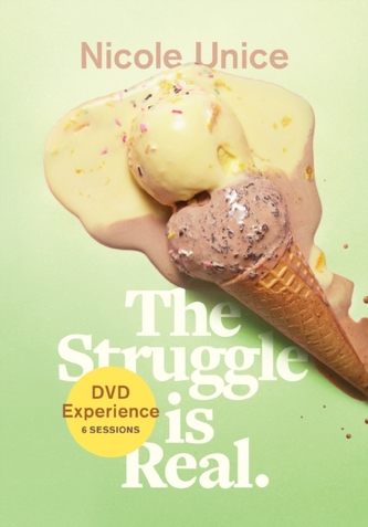 The Struggle Is Real DVD Experience