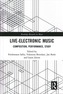 Live Electronic Music