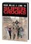Supercrooks Premiere