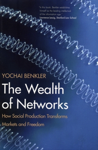 The Wealth of Networks