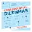 Consequential Dilemmas Book