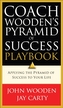 Coach Wooden's Pyramid of Success Playbook