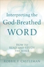 Interpreting the God-Breathed Word