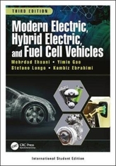 Modern Electric, Hybrid Electric, and Fuel Cell Vehicles, Third Edition