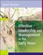 Effective Leadership and Management in the Early Years