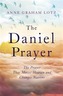 The Daniel Prayer