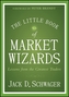 The Little Book of Market Wizards