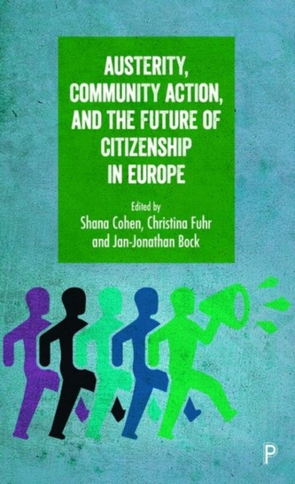 Austerity, community action, and the future of citizenship in Europe