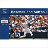 Baseball and Softball