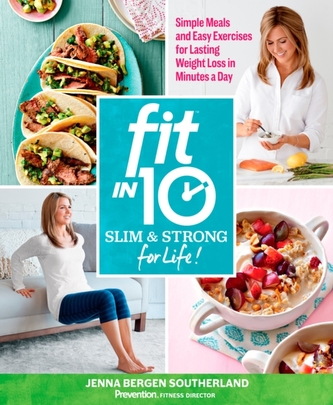 Fit in 10: Slim & Strong for Life!