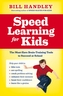 Speed Learning for Kids