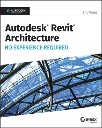 Autodesk Revit 2017 for Architecture