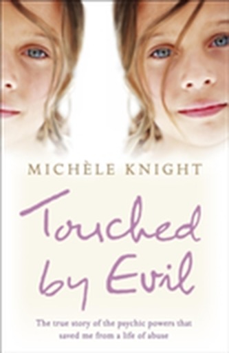Touched by Evil