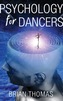 Psychology for Dancers