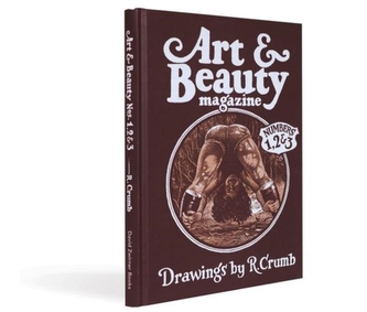 Robert Crumb: Art & Beauty: Volumes 1 3