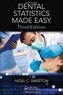 Dental Statistics Made Easy, Third Edition
