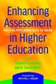 Enhancing Assessment in Higher Education