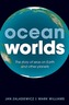Ocean Worlds