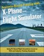 Scenario-based Training with X-Plane and Microsoft Flight Simulator