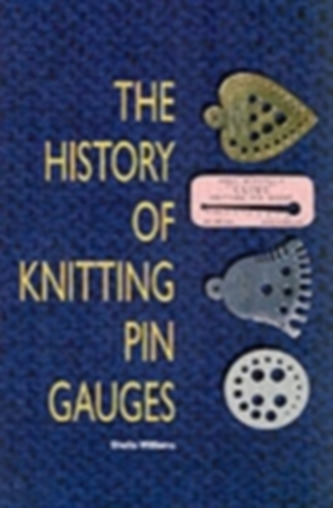 The History of Knitting Pin Gauges