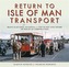 Return to Isle of Man Transport