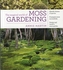 Magical World of Moss Gardening
