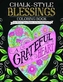 Chalk Style Blessings Coloring Book