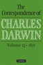 The Correspondence of Charles Darwin  : Volume 25, 1877