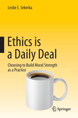 Ethics is a Daily Deal