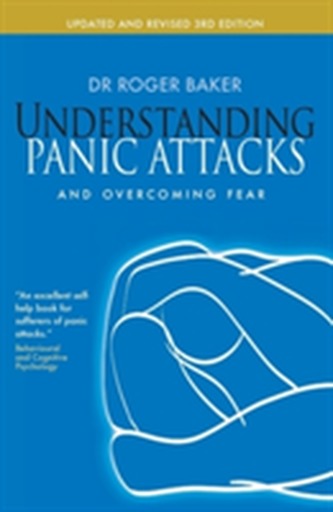 Understanding Panic Attacks and Overcoming Fear