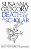 Death of a Scholar