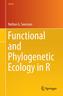 Functional and Phylogenetic Ecology in R