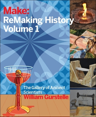 Remaking History : Early Makers