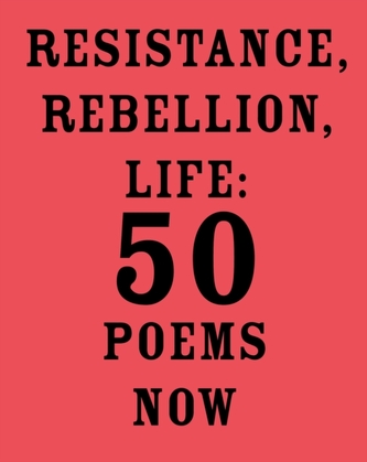 Resistance, Rebellion, Life
