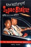 The Killing Of Tupac Shakur