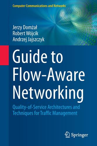 Guide to Flow-Aware Networking