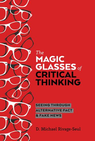 The Magic Glasses of Critical Thinking