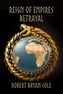 Reign of Empires - Betrayal
