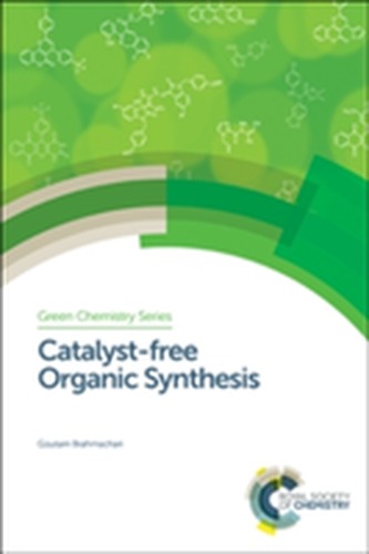 Catalyst-free Organic Synthesis