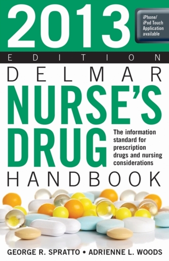 2013 Delmar Nurse's Drug Handbook
