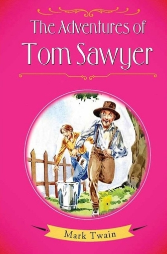 ADVENTURES OF TOM SAWYER